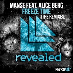 Freeze Time (the remixes)
