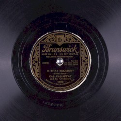 Is That Religion? / Some of These Days