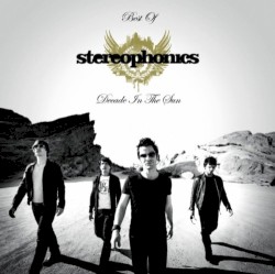 Best of Stereophonics: Decade in the Sun