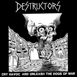 Cry Havoc and Unleash the Dogs of War
