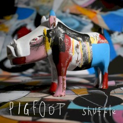 Pigfoot Shuffle