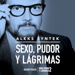 Sexo, pudor y lágrimas