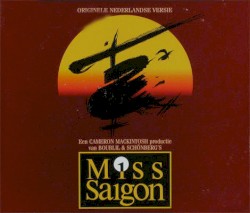 Miss Saigon: Originele Nederlandse versie