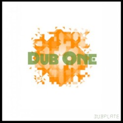 Dub One - Dubplate