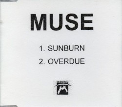 Sunburn / Overdue