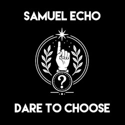 Dare to Choose