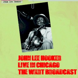 1976-11-09: Live in Chicago: The WXRT Broadcast: Wise Fools Pub, Chicago, Illinois, USA