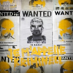 Je m'appelle Kriminell