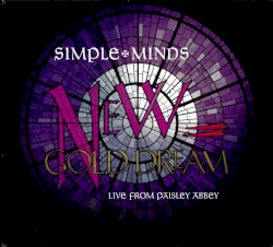 New Gold Dream: Live From Paisley Abbey