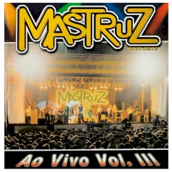Mastruz Com Leite Ao Vivo, Vol. III