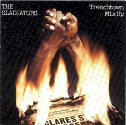 Trenchtown Mix Up
