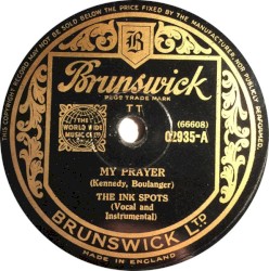 My Prayer / Give Her My Love