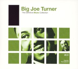 The Definitive Blues Collection