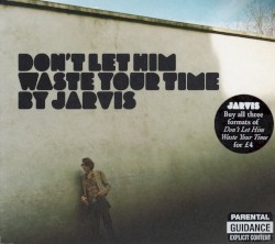 Don’t Let Him Waste Your Time