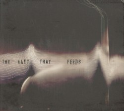 The Hand That Feeds