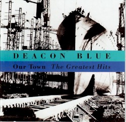 Our Town: The Greatest Hits