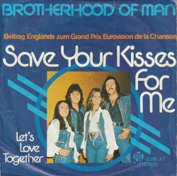Save Your Kisses for Me
