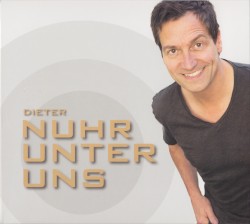 Nuhr unter uns