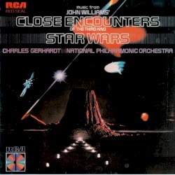 Music From John Williams' Classic Film Scores: Close Encounters of the Third Kind / Star Wars