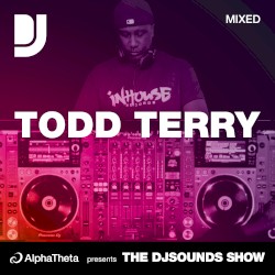 Todd Terry: DJsounds Show, Feb 3, 2016