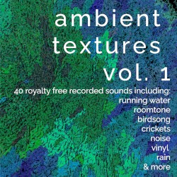 Ambient Textures, Vol. 1 (Sample Pack)