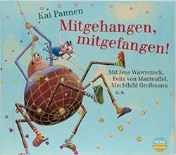 Mitgehangen, mitgefangen!