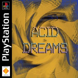 Acid Dreams
