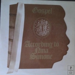 Gospel According to Nina Simone