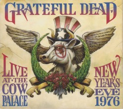 Live at the Cow Palace, New Year’s Eve, 1976