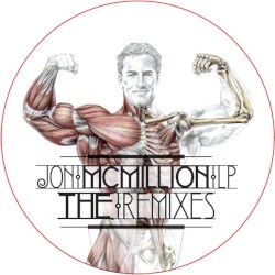 Jon McMillion LP (The Remixes)