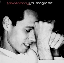 You Sang to Me