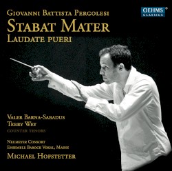 Stabat Mater- Laudate Pueri