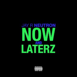 Now and Laterz