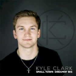 Small Town Dreamin' Big