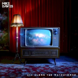 All Along the Watchtower