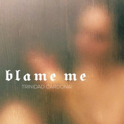 Blame Me