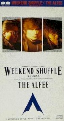 WEEKEND SHUFFLE—華やかな週末—