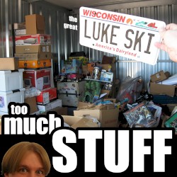 Too Much Stuff
