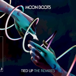 Tied Up (The Remixes)