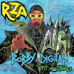RZA Presents: Bobby Digital and the Pit of Snakes