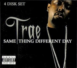 Same Thing Different Day