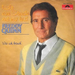 Nicht eine Stunde tut mir leid / Was ich brauch'