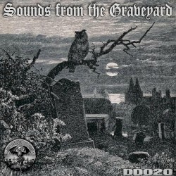 SOUNDS FROM THE GRAVEYARD
