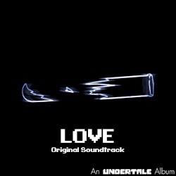 Glitchtale:Love Part 2 - Original Soundtrack