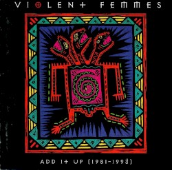 Add It Up (1981–1993)