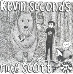Kevin Seconds / Mike Scott