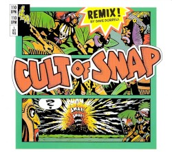 Cult of Snap (Remix!)
