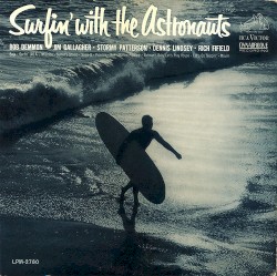 Surfin’ With the Astronauts