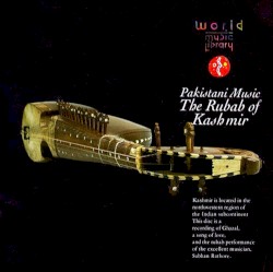 Pakistani Music: The Rubab of Kashmir