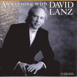 An Evening With David Lanz